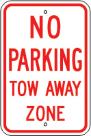 NO PARKING TOW AWAY ZONE - SCHOOL ZONE SIGN
