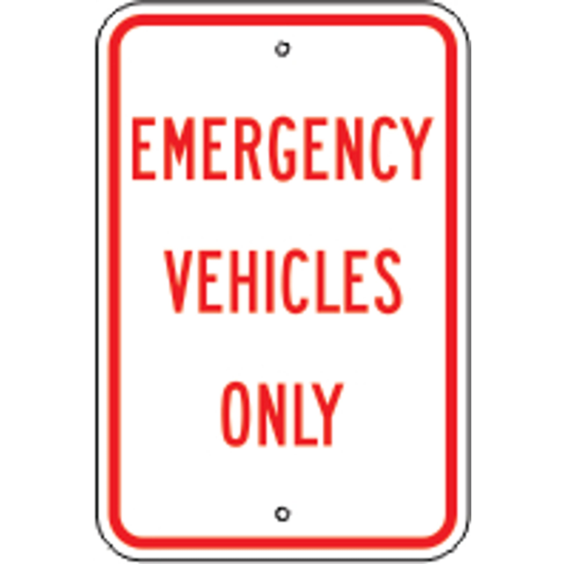 EMERGENCY VEHICLES ONLY -  PARKING CONTROL SIGN - EMERGENCY VEHICLES ONLY -  PARKING CONTROL SIGN, 18X12, Aluminum (.080) EGP Reflective