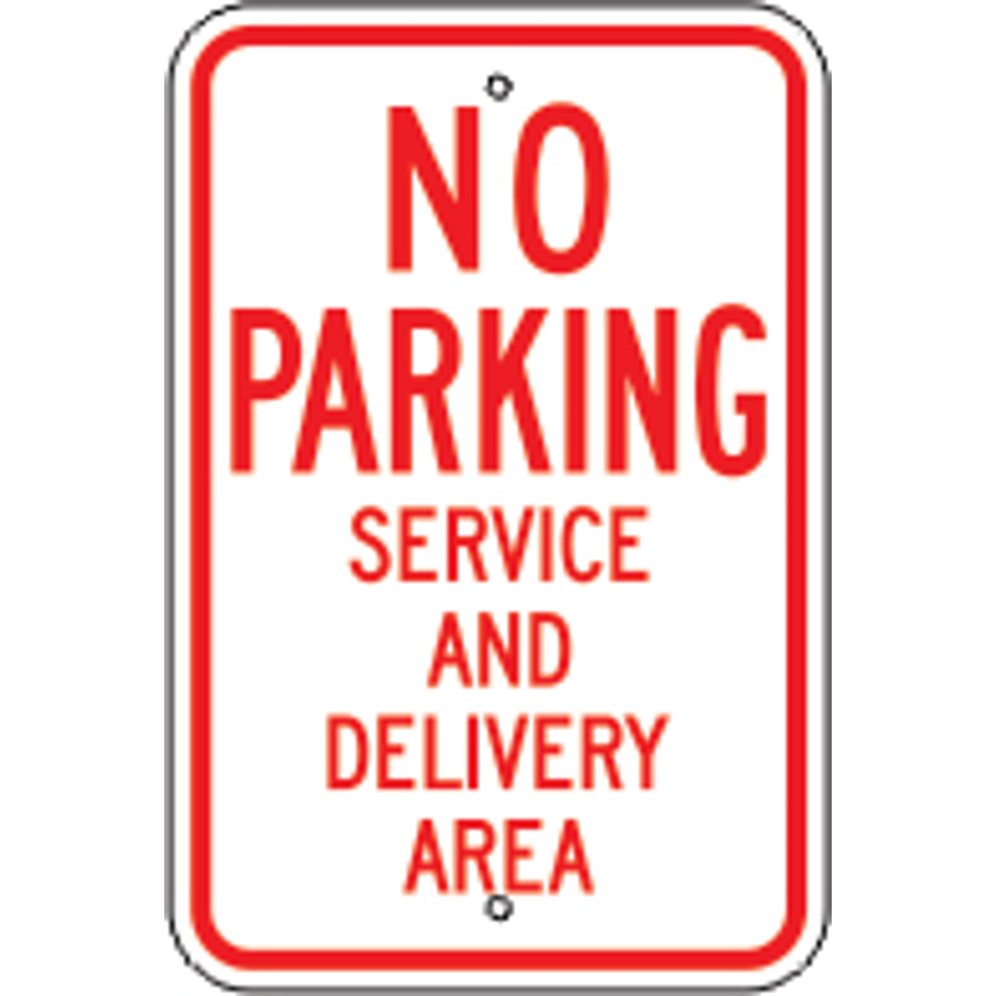 NO PARKING SERVICE AND DELIVERY AREA - PARKING CONTROL SIGN - NO PARKING SERVICE AND DELIVERY AREA - PARKING CONTROL SIGN, 18X12, Aluminum (.080) EGP Reflective