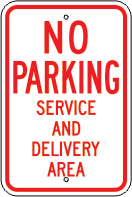 NO PARKING SERVICE AND DELIVERY AREA - PARKING CONTROL SIGN