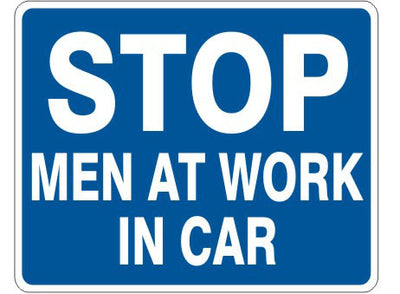 STOP MEN AT WORK IN CAR OSHA STANDARD 1910.110 1910.261