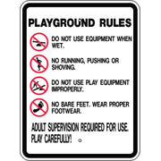 PLAYGROUND RULES LIST FOLLOWS ADULT SUPERVISION REQUIRED FOR USE.  PLAY - PLAYGROUND RULES LIST FOLLOWS ADULT SUPERVISION REQUIRED FOR USE.  PLAY, 24X18, Aluminum (.080) EGP Reflective