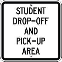 STUDENT DROP-OFF AND PICK-UP AREA