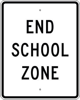 END SCHOOL ZONE - SCHOOL ZONE SIGN