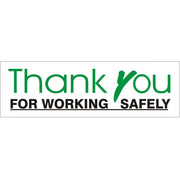 THANK YOU FOR WORKING SAFELY - THANK YOU FOR WORKING SAFELY, 48x120, Banner