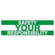 SAFETY YOUR RESPONSIBILITY - SAFETY YOUR RESPONSIBILITY, 48x120, Banner