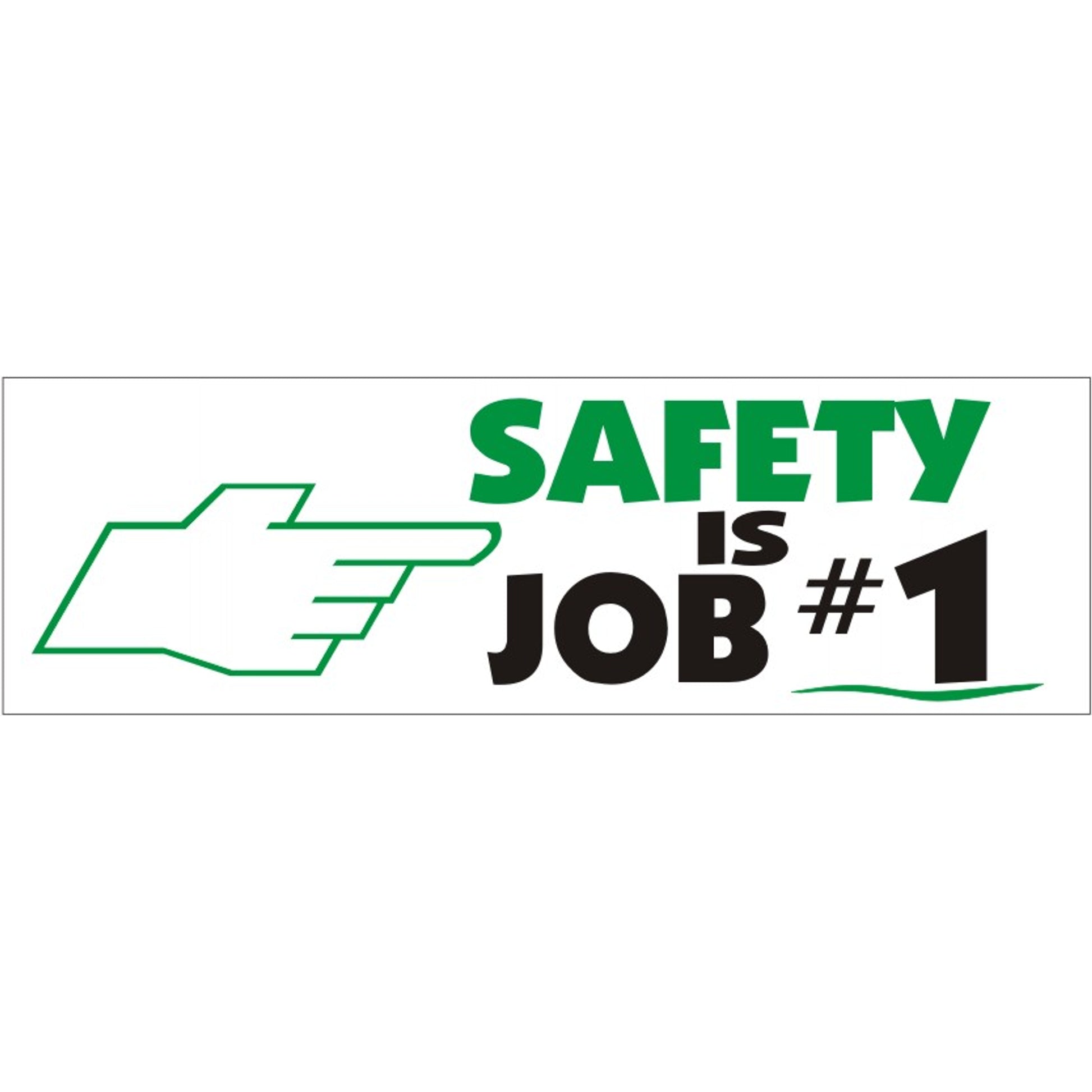 SAFETY IS JOB #1 WITH  PICTO - SAFETY IS JOB #1 WITH  PICTO, 48x120, Banner