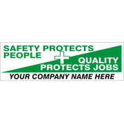 SAFETY PROTECTS PEOPLE + QUALITY PROCTECTS JOBS YOUR COMPANY NAME HERE - SAFETY PROTECTS PEOPLE + QUALITY PROCTECTS JOBS YOUR COMPANY NAME HERE, 48x120, Banner