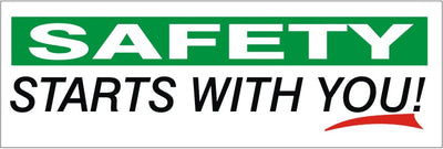 SAFETY WHT/GRN STARTS WITH YOU! RED UNDERLINE