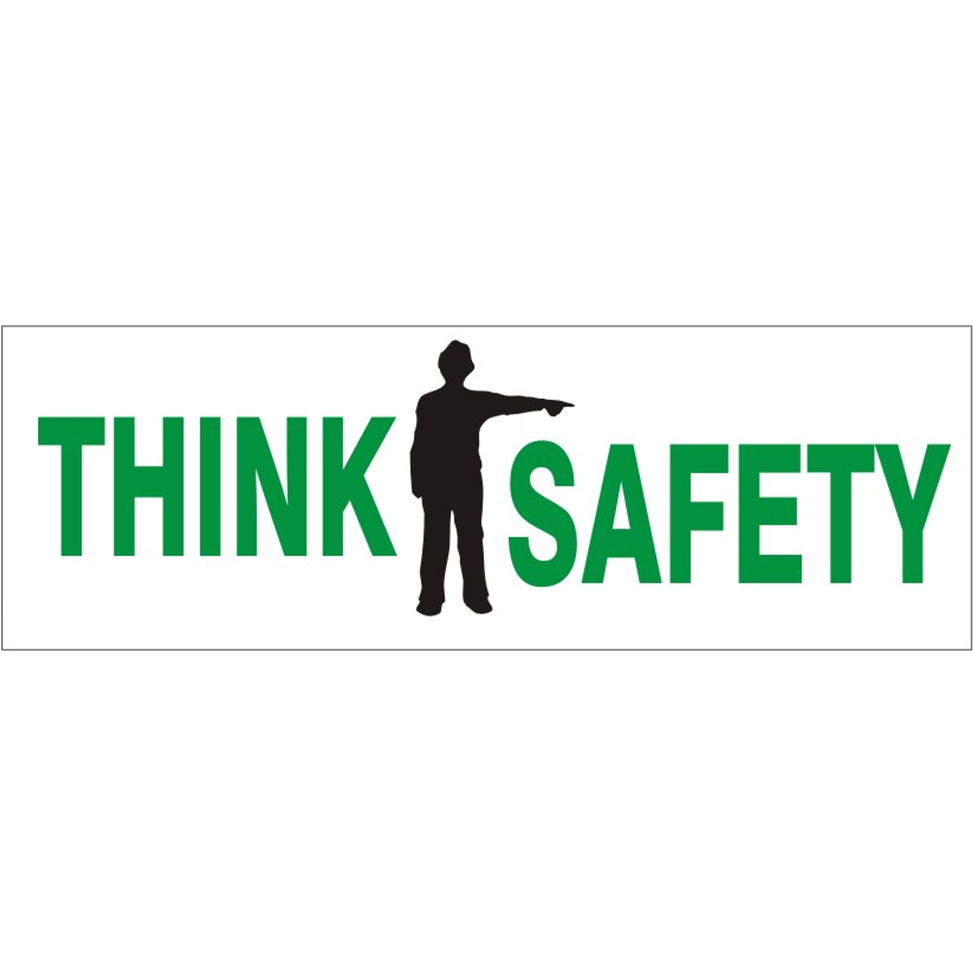 THINK PERSON SAFETY - THINK PERSON SAFETY, 48x120, Banner