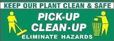 BANNER KEEP OUR PLANT CLEAN PICTO PICK-UP CLEAN-UP ELIMINATE