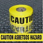 BARRICADE TAPE - CAUTION ASBESTOS HAZARD - BARRICADE TAPE - CAUTION ASBESTOS HAZARD, 3”X1000,