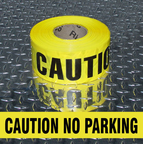 BARRICADE TAPE - CAUTION NO PARKING - BARRICADE TAPE - CAUTION NO PARKING, 3x1000,