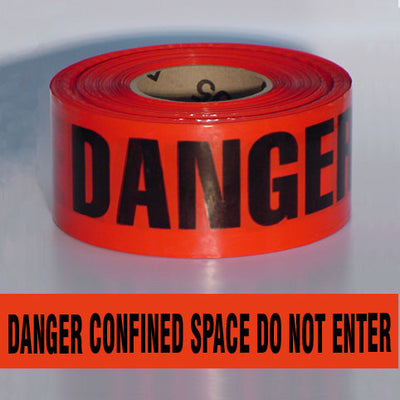 BARRICADE TAPE - DANGER CONFINED SPACE DO NOT ENTER