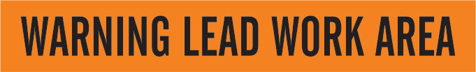 BARRICADE TAPE - WARNING LEAD WORK AREA- 3 INCH - BARRICADE TAPE - WARNING LEAD WORK AREA- 3 INCH, 3x1000,