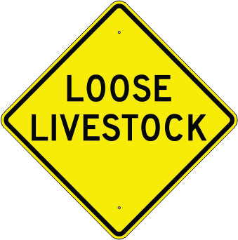LOOSE LIVESTOCK - WARNING TRAFFIC SIGN
