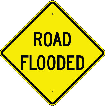 ROAD FLOODED - WARNING TRAFFIC SIGN