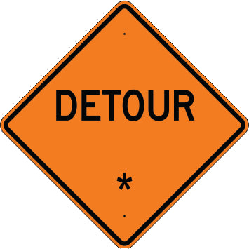 DETOUR REPLACE WITH: AHEAD 500 FEET 1000 FEET 1500 FEET
