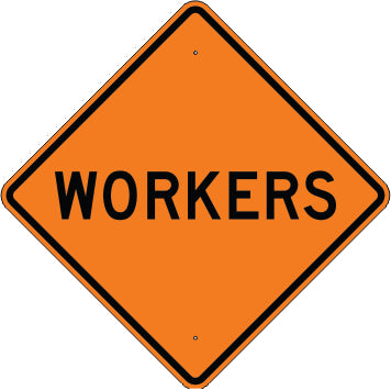 WORKERS - CONSTRUCTION TRAFFIC SIGN