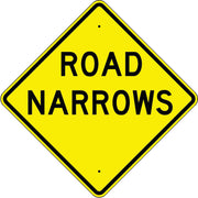ROAD NARROWS - WARNING TRAFFIC SIGNS - ROAD NARROWS - WARNING TRAFFIC SIGNS, 36” DIA, Aluminum (.080) EGP Reflective