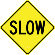 SLOW - WARNING TRAFFIC SIGN - SLOW - WARNING TRAFFIC SIGN, 36X36, Aluminum (.080) EGP Reflective