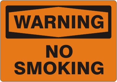 NO SMOKING - WARNING SIGN