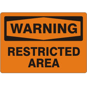 RESTRICTED AREA - WARNING SIGN - RESTRICTED AREA - WARNING SIGN, 10X14, Adhesive Vinyl