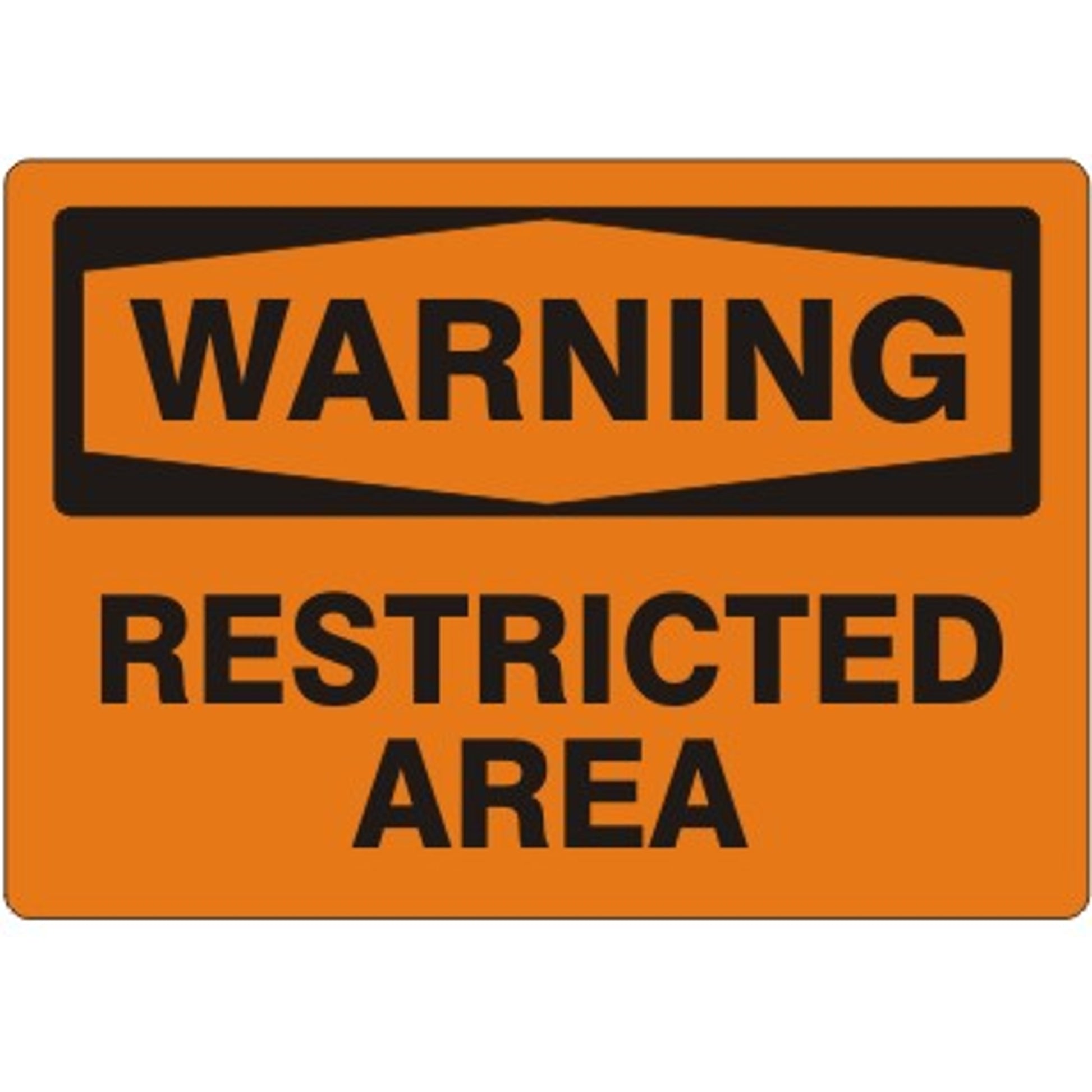 RESTRICTED AREA - WARNING SIGN - RESTRICTED AREA - WARNING SIGN, 10X14, Adhesive Vinyl